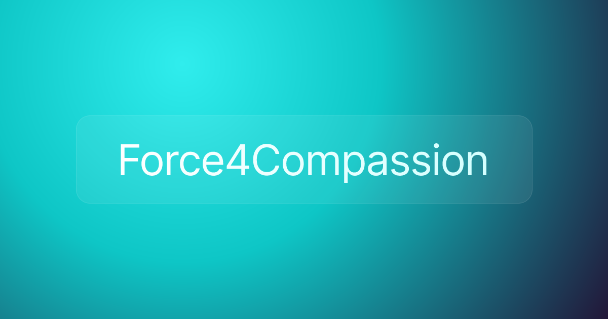 Force4Compassion