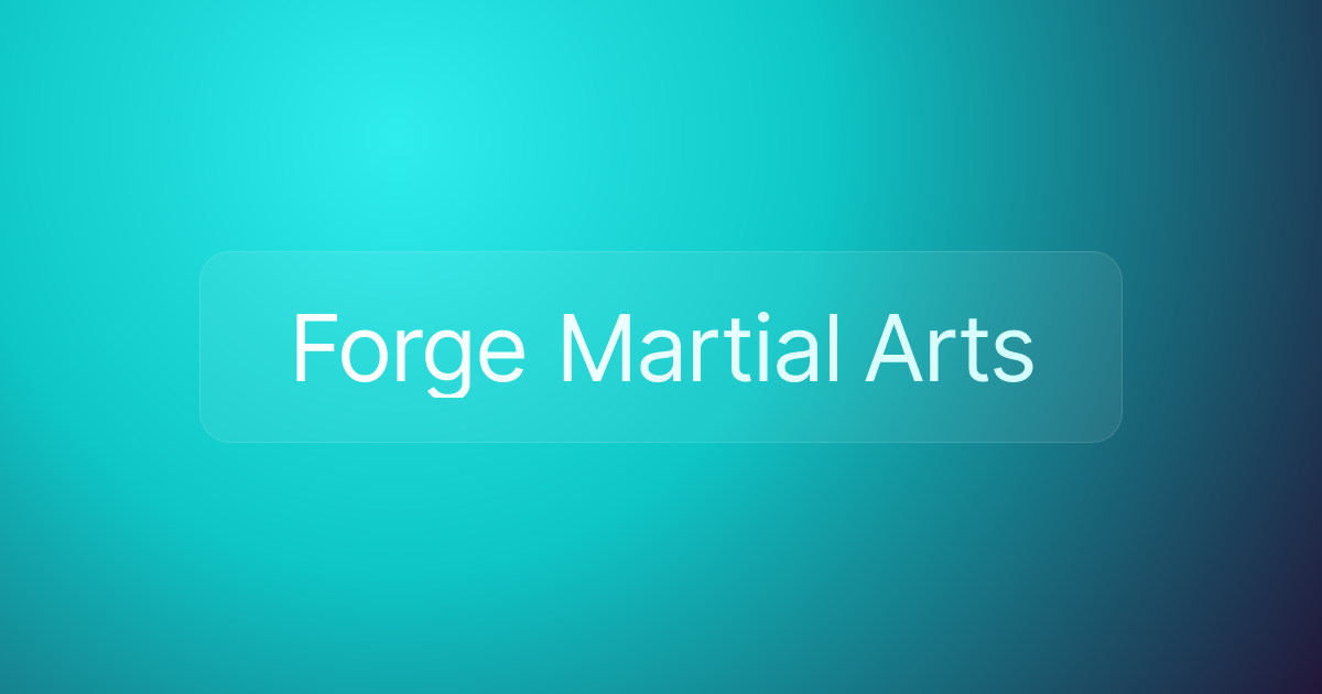 Forge Martial Arts