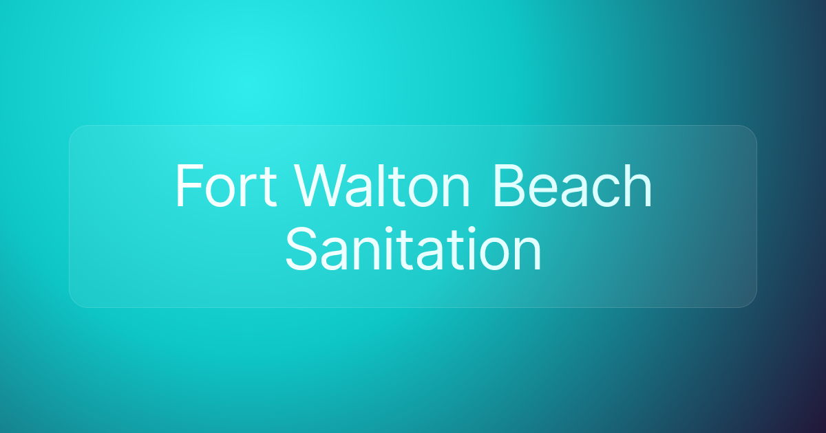 Fort Walton Beach Sanitation