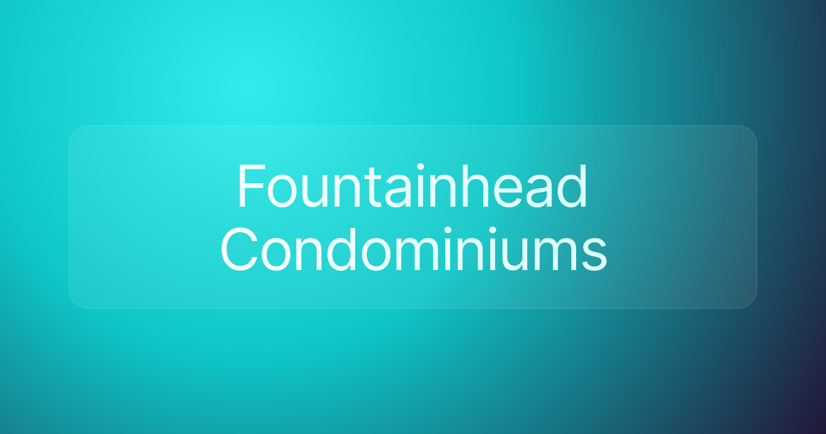 Fountainhead Condominiums