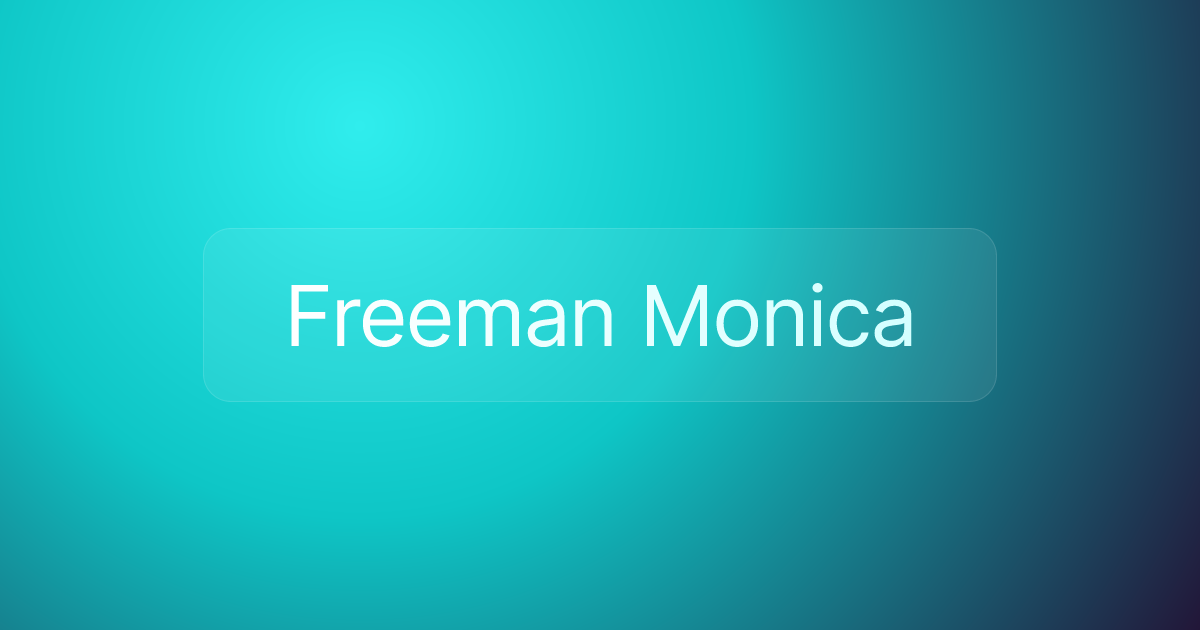 Freeman Monica