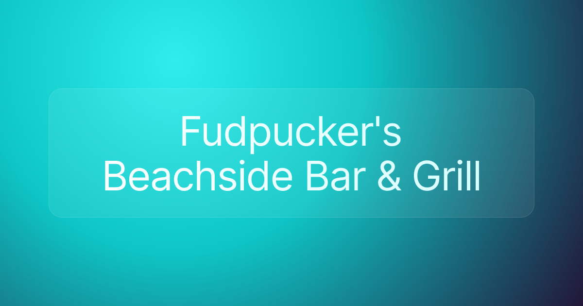 Fudpucker's Beachside Bar & Grill
