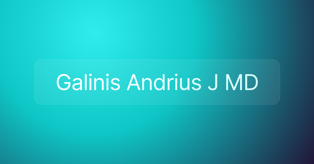 Galinis Andrius J MD