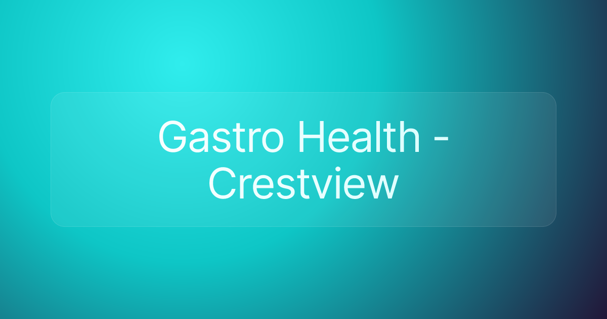 Gastro Health - Crestview