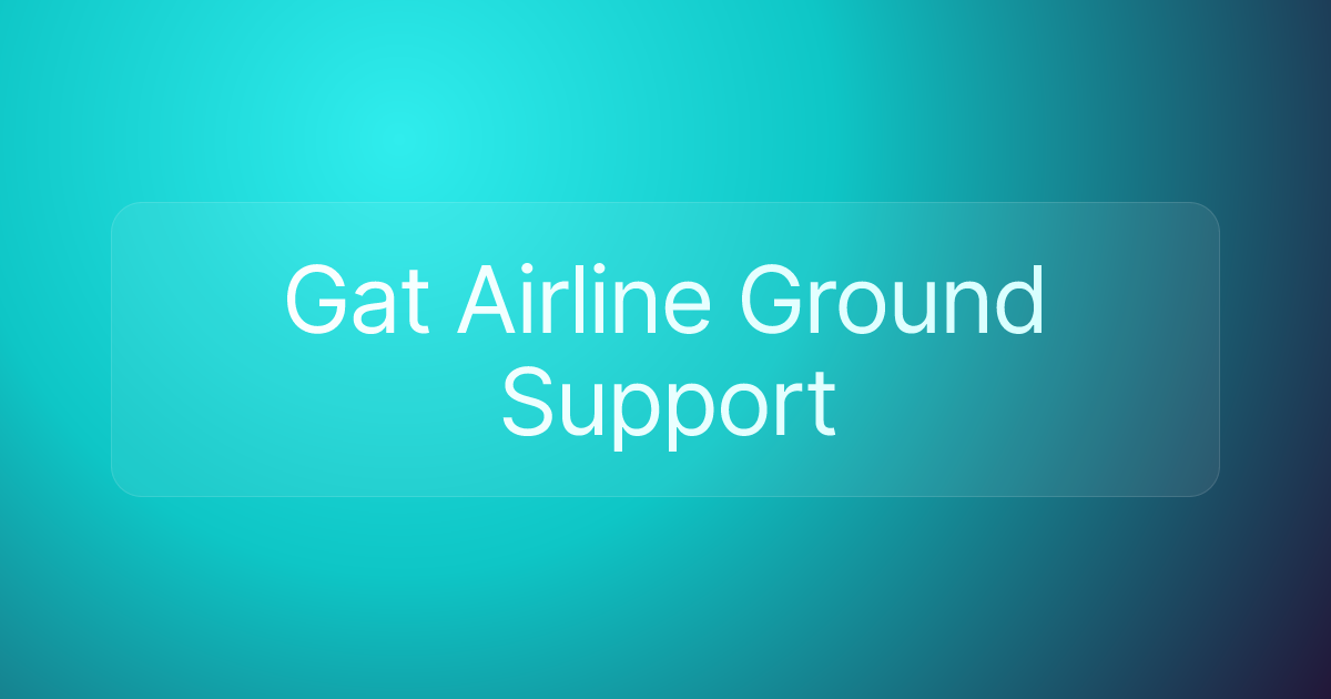 Gat Airline Ground Support
