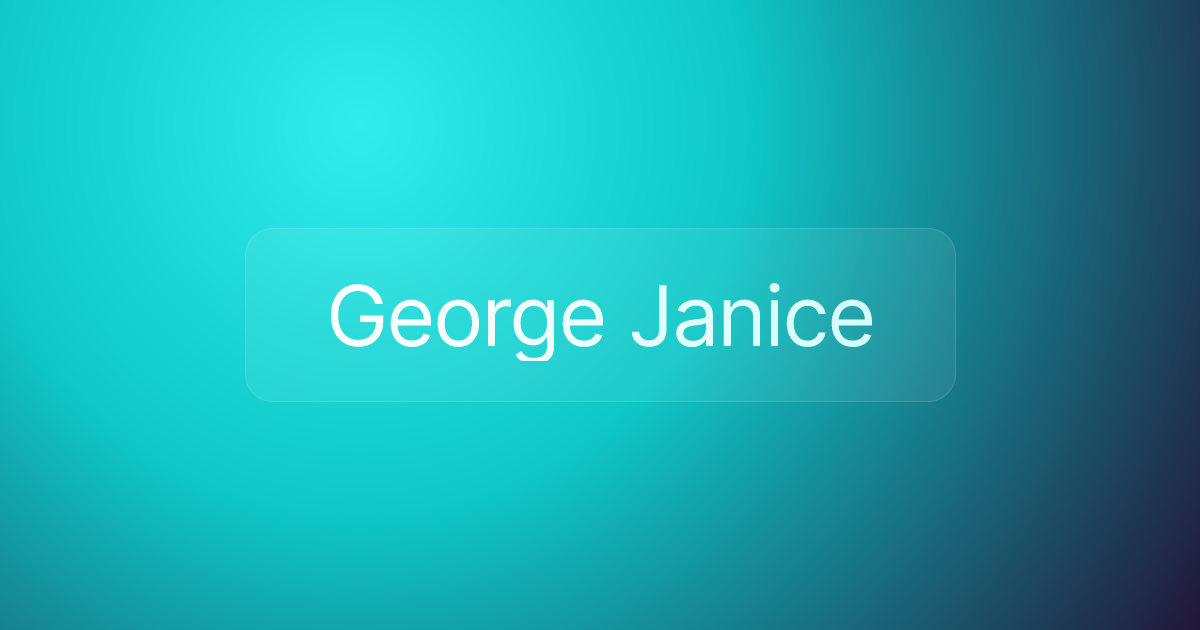 George Janice