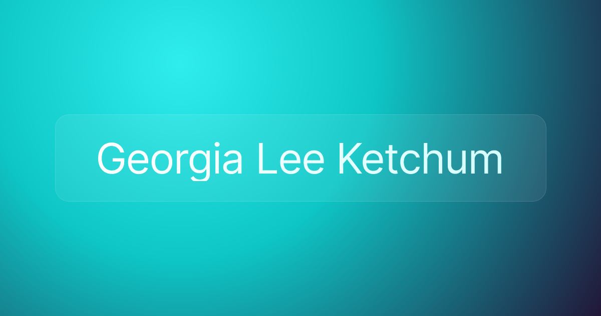 Georgia Lee Ketchum