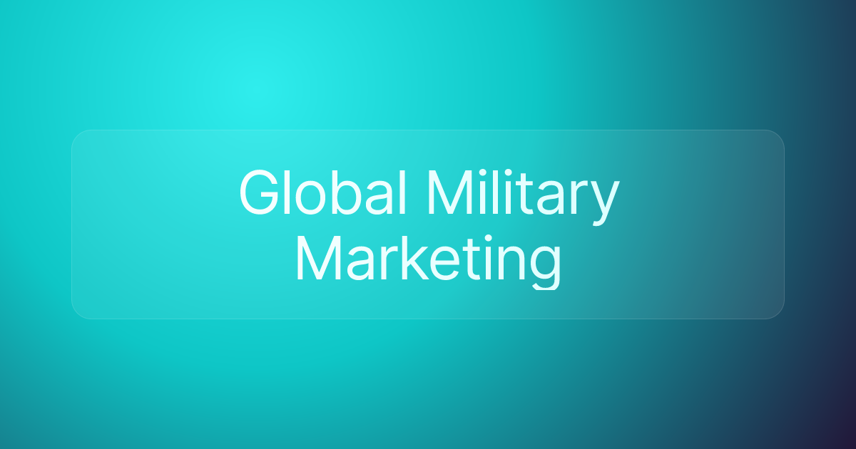 Global Military Marketing