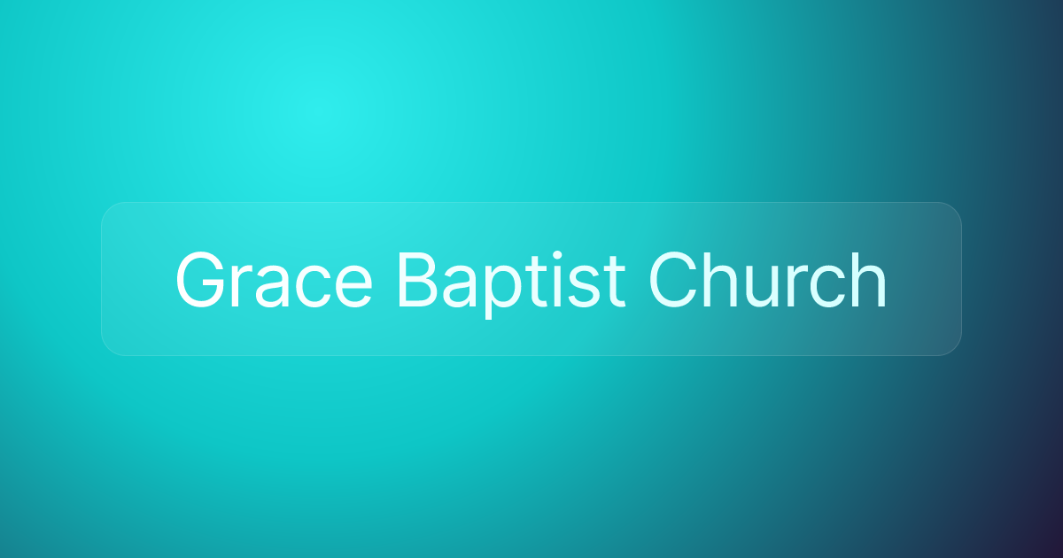Grace Baptist Church