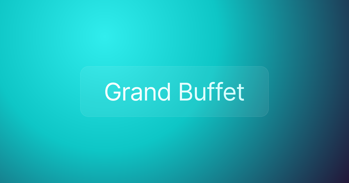 Grand Buffet