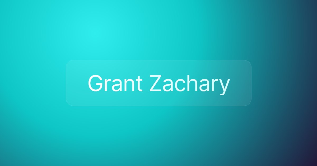 Grant Zachary