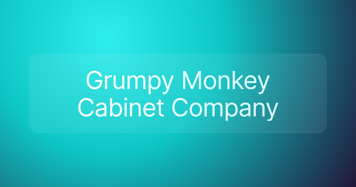 Grumpy Monkey Cabinet Company