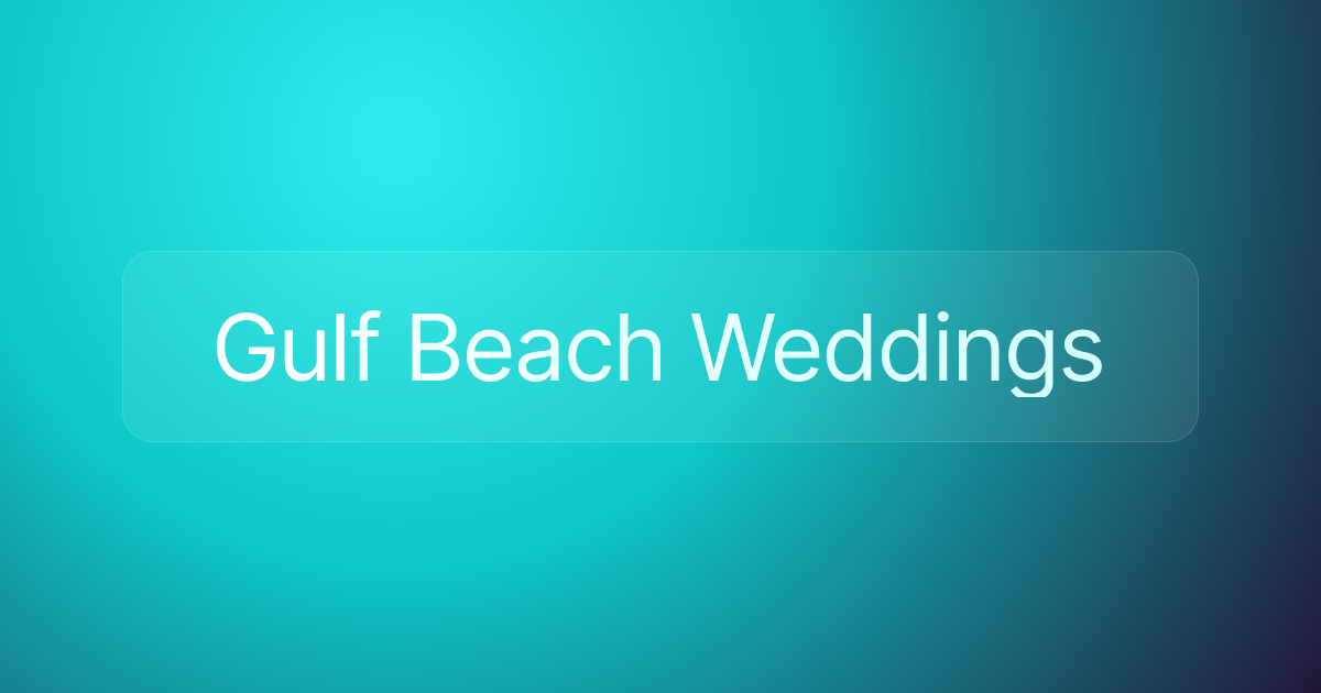 Gulf Beach Weddings