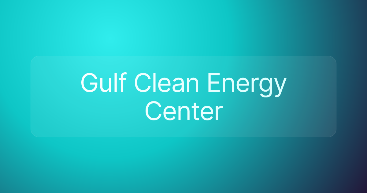 Gulf Clean Energy Center