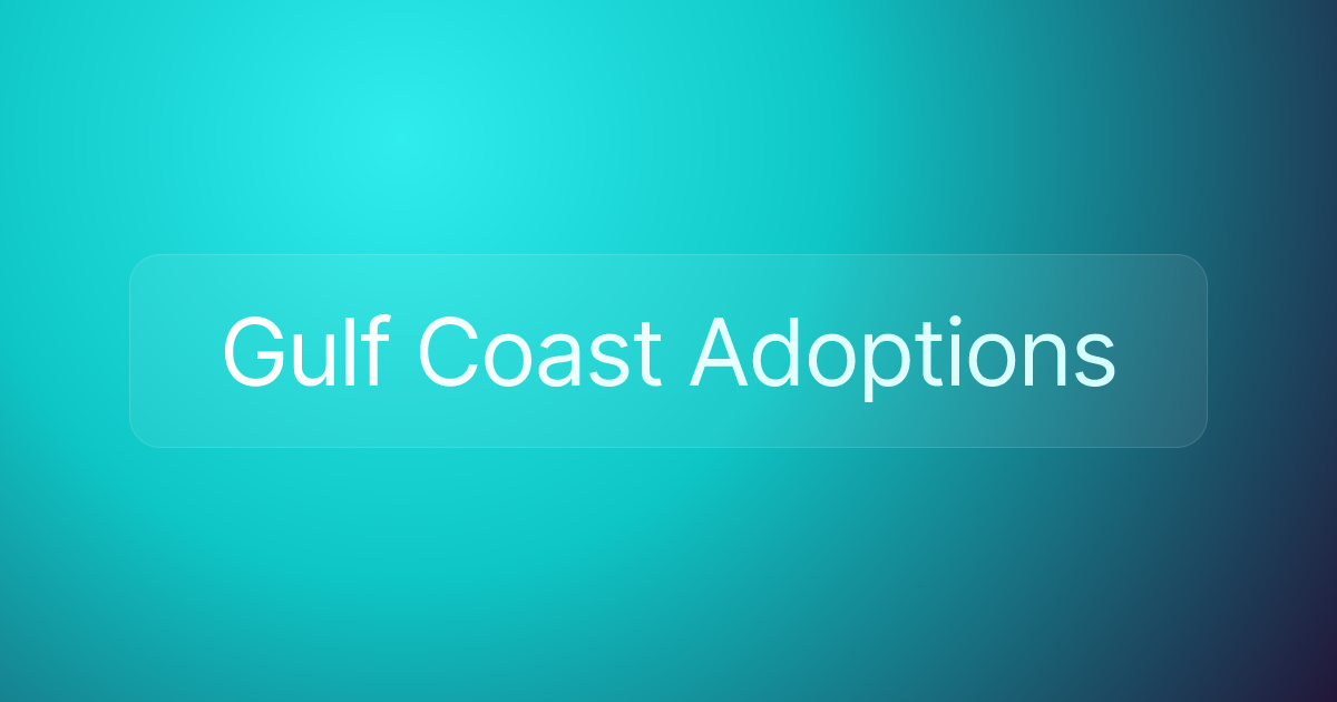 Gulf Coast Adoptions