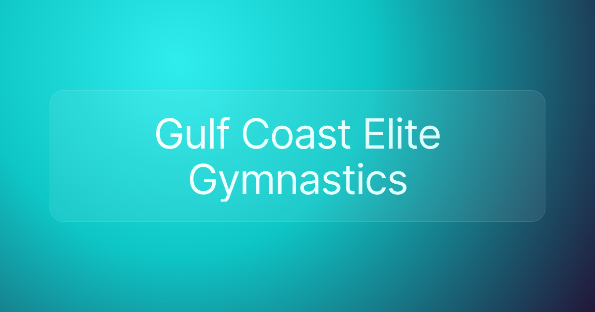 Gulf Coast Elite Gymnastics