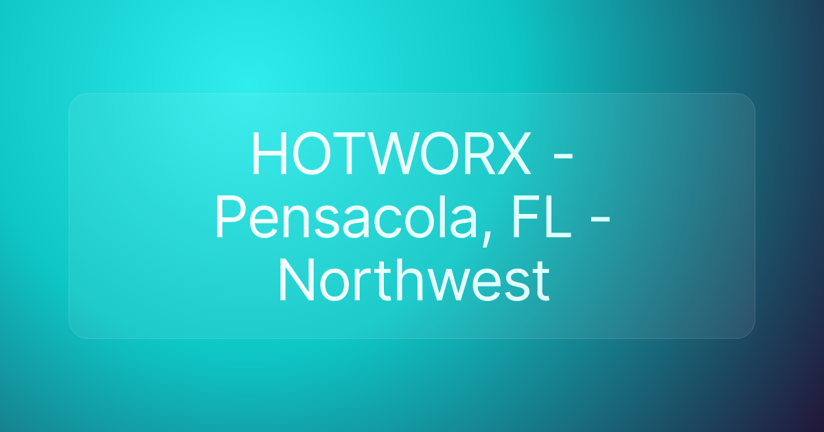 HOTWORX - Pensacola, FL - Northwest
