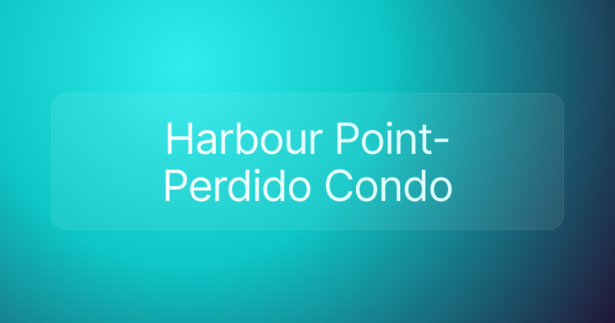 Harbour Point-Perdido Condo