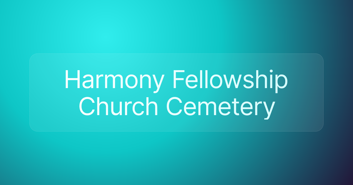 Harmony Fellowship Church Cemetery