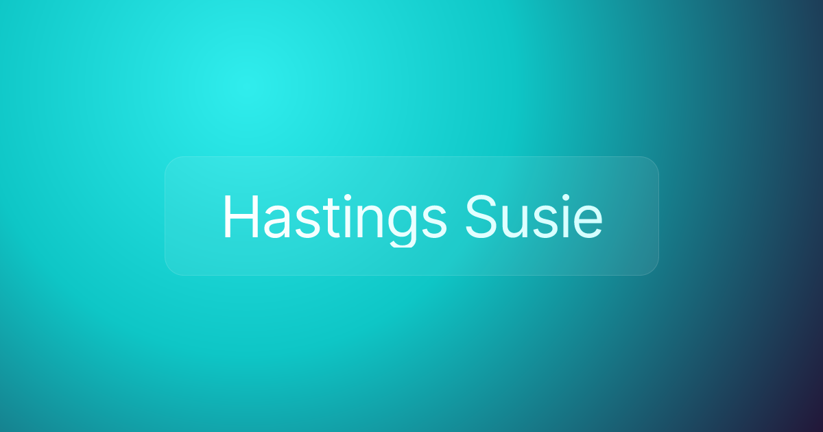 Hastings Susie