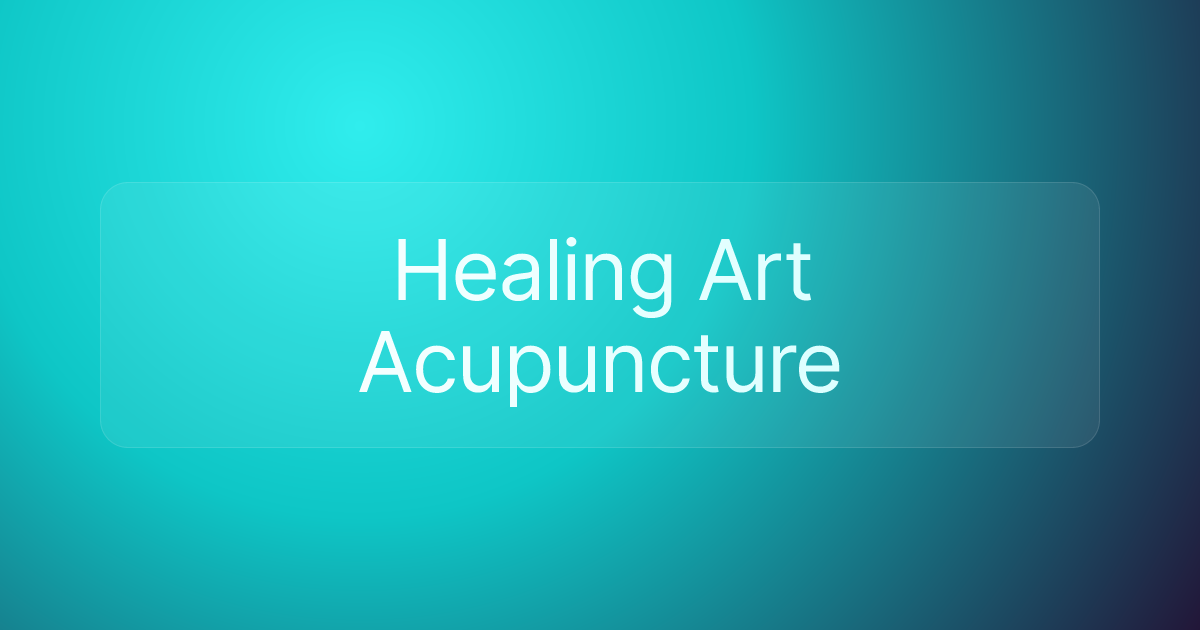 Healing Art Acupuncture