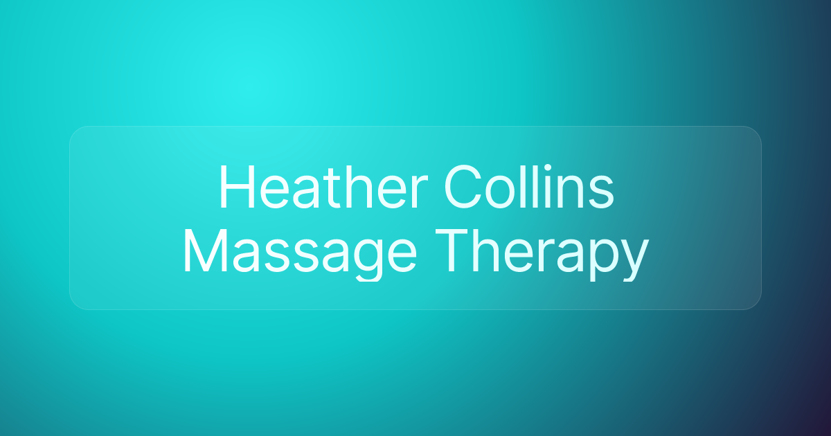 Heather Collins Massage Therapy