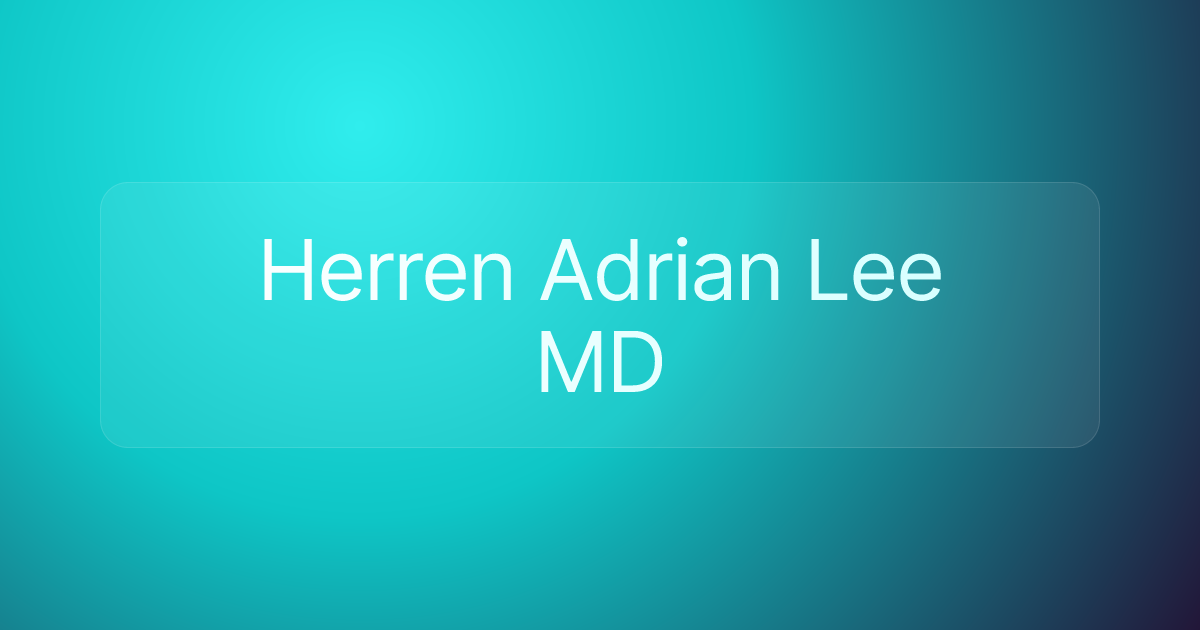 Herren Adrian Lee MD