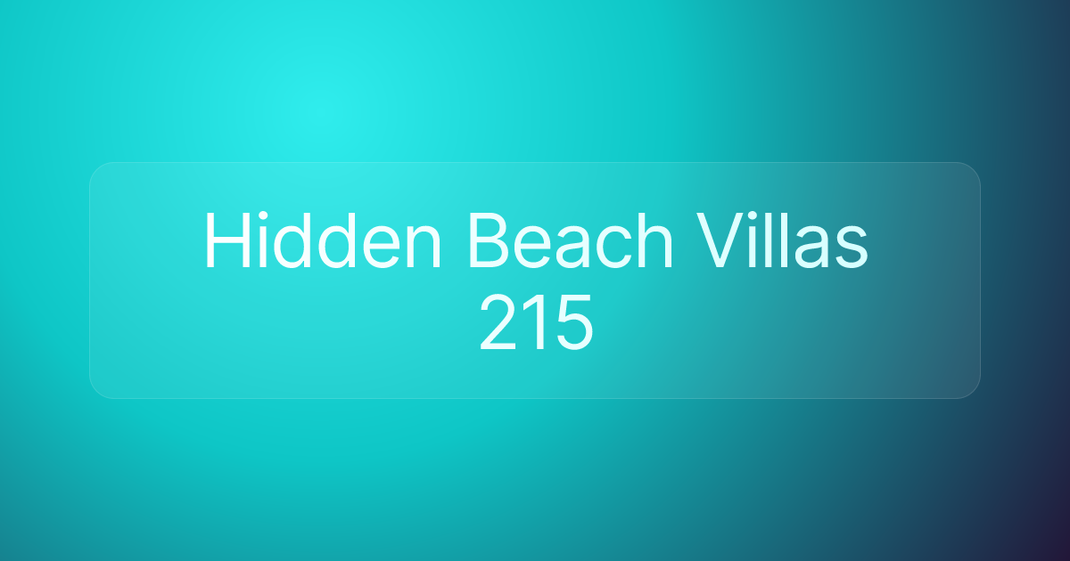 Hidden Beach Villas 215
