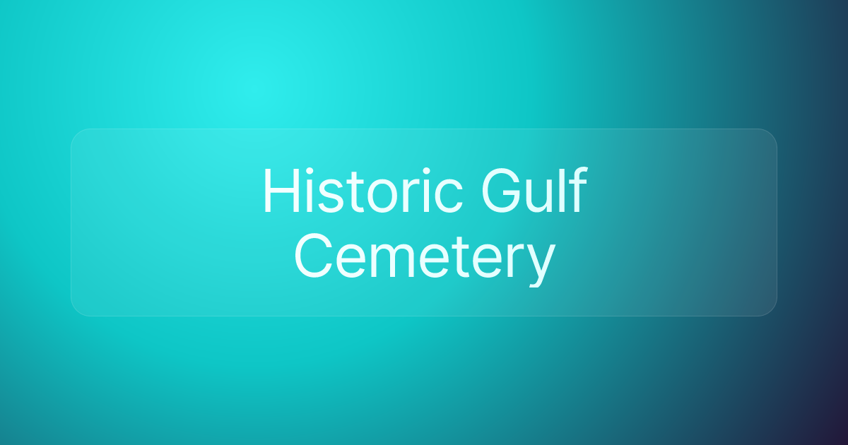 Historic Gulf Cemetery