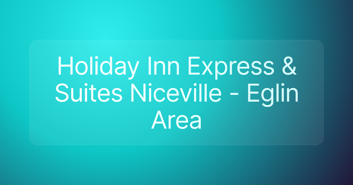 Holiday Inn Express & Suites Niceville - Eglin Area
