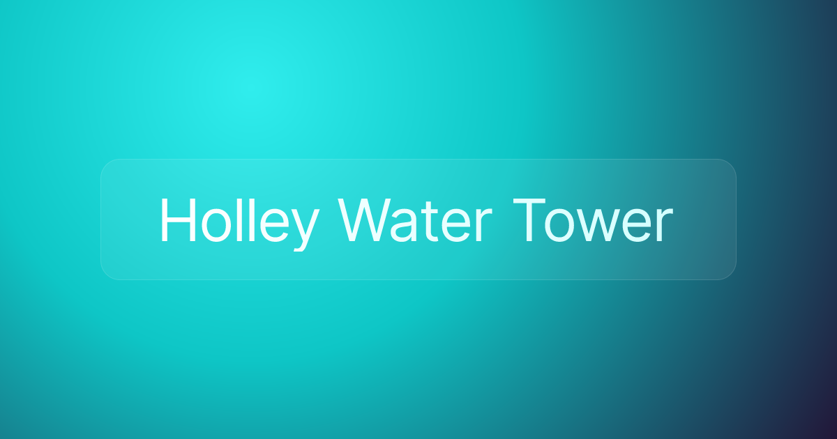 Holley Water Tower