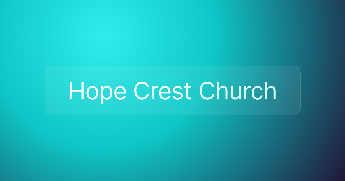 Hope Crest Church