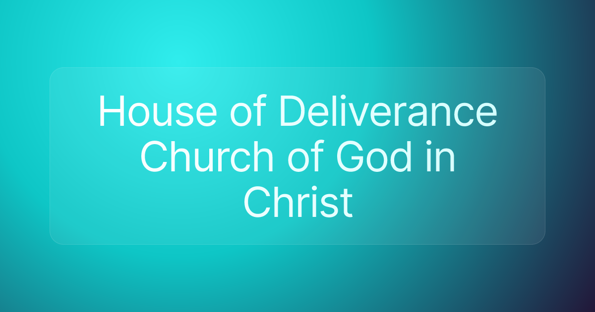 House of Deliverance Church of God in Christ