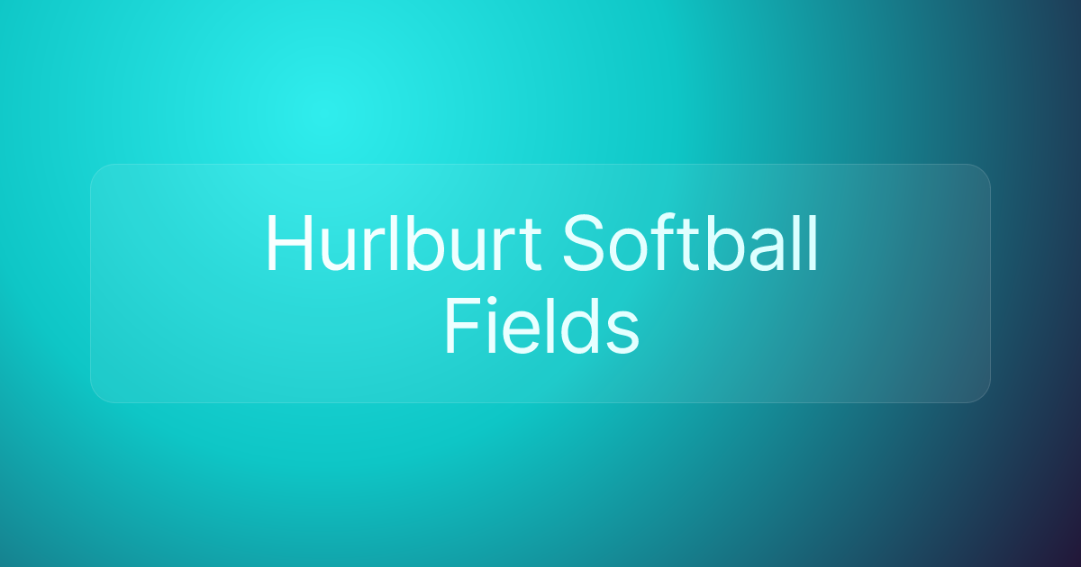 Hurlburt Softball Fields