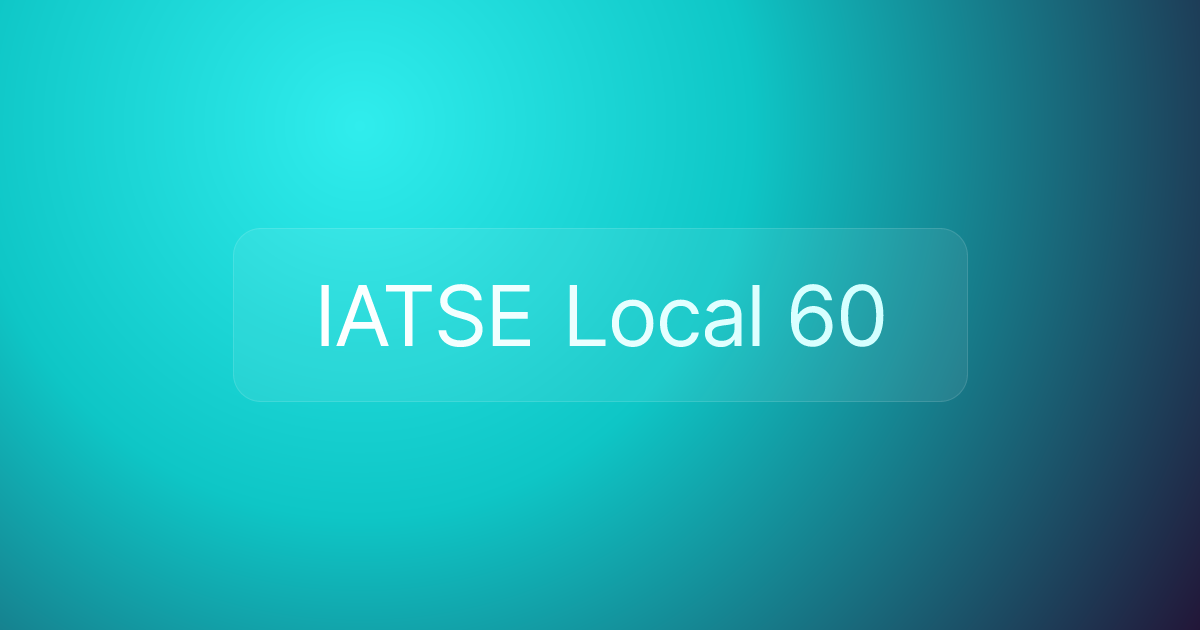 IATSE Local 60