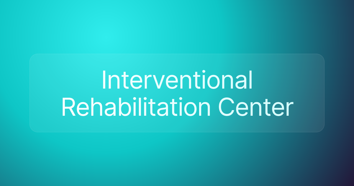 Interventional Rehabilitation Center