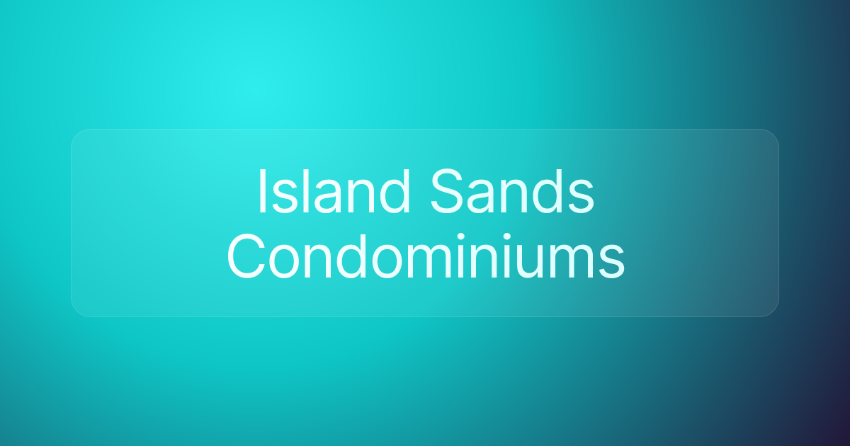 Island Sands Condominiums