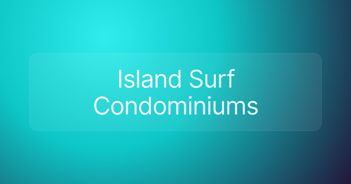 Island Surf Condominiums