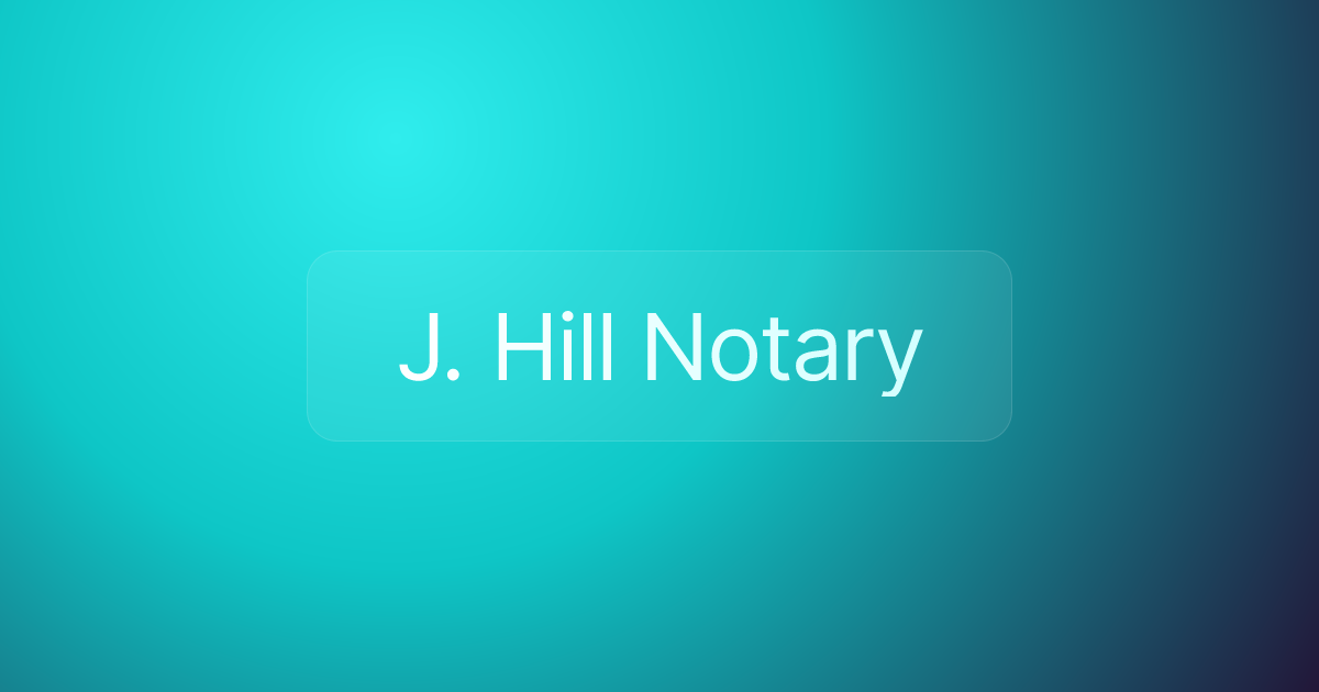 J. Hill Notary
