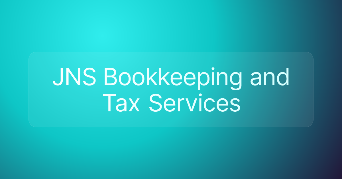 JNS Bookkeeping and Tax Services