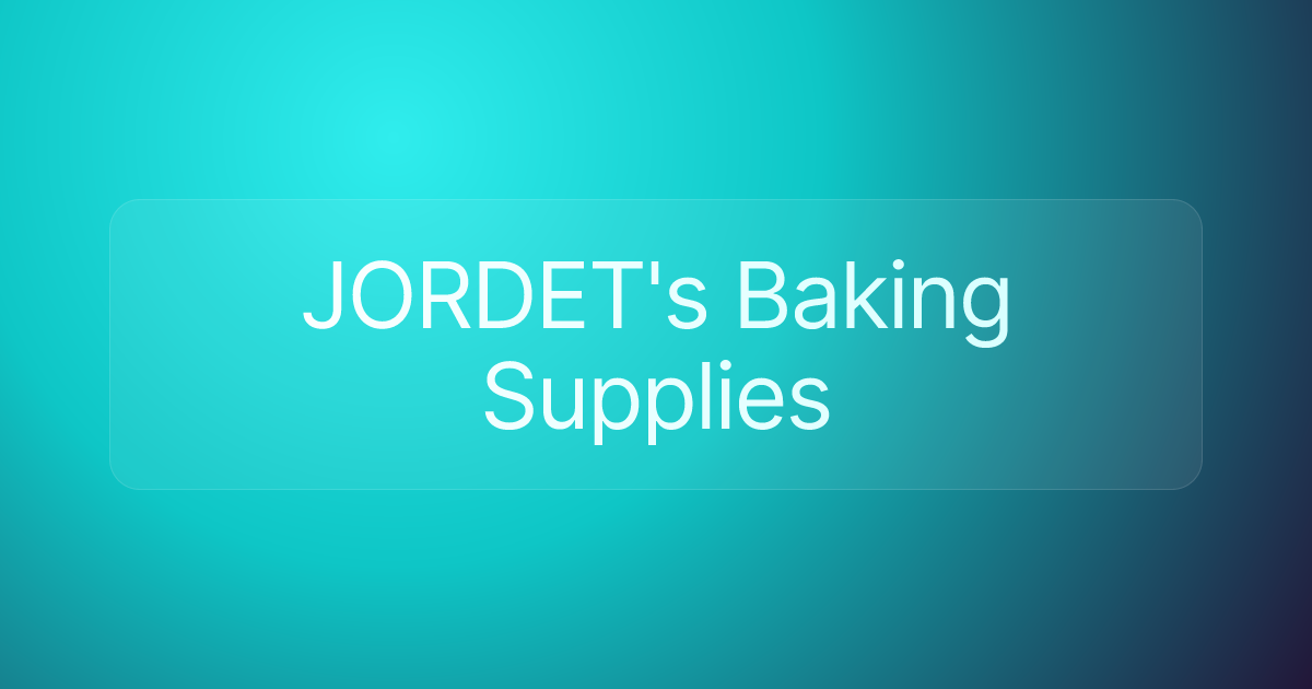 JORDET's Baking Supplies