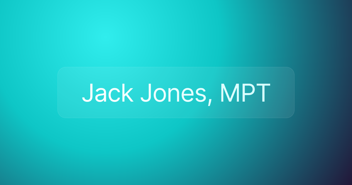 Jack Jones, MPT