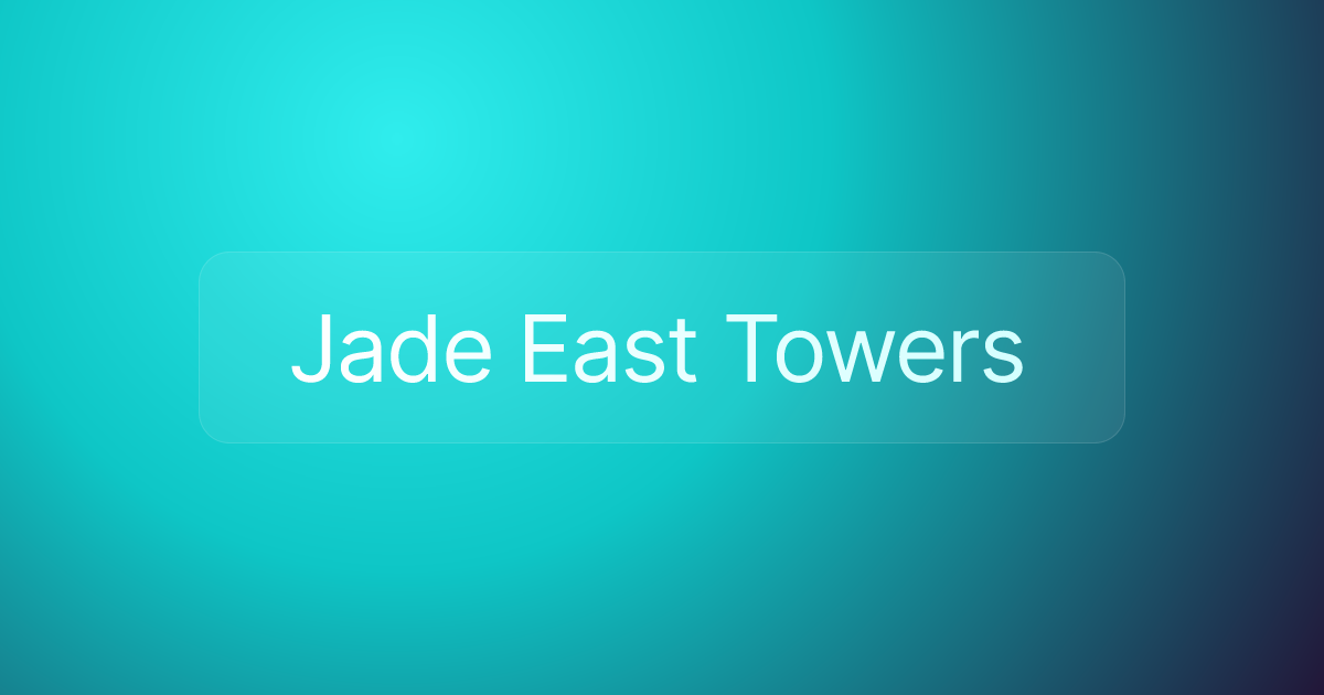 Jade East Towers