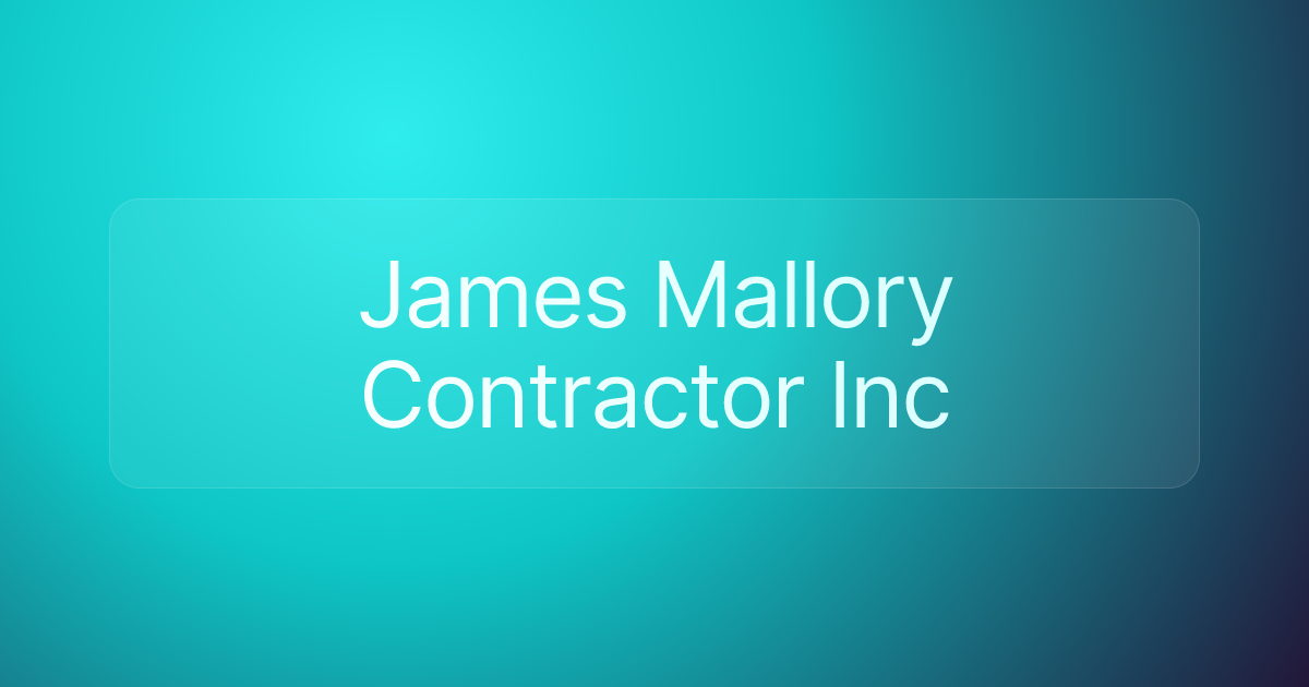 James Mallory Contractor Inc