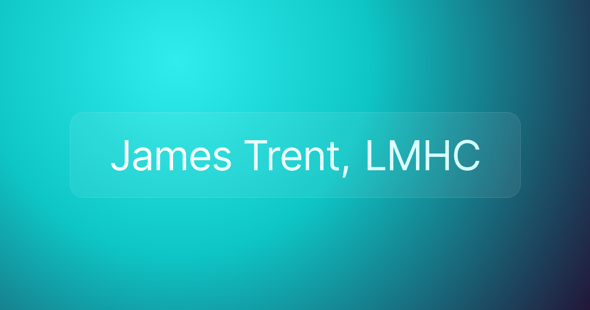 James Trent, LMHC