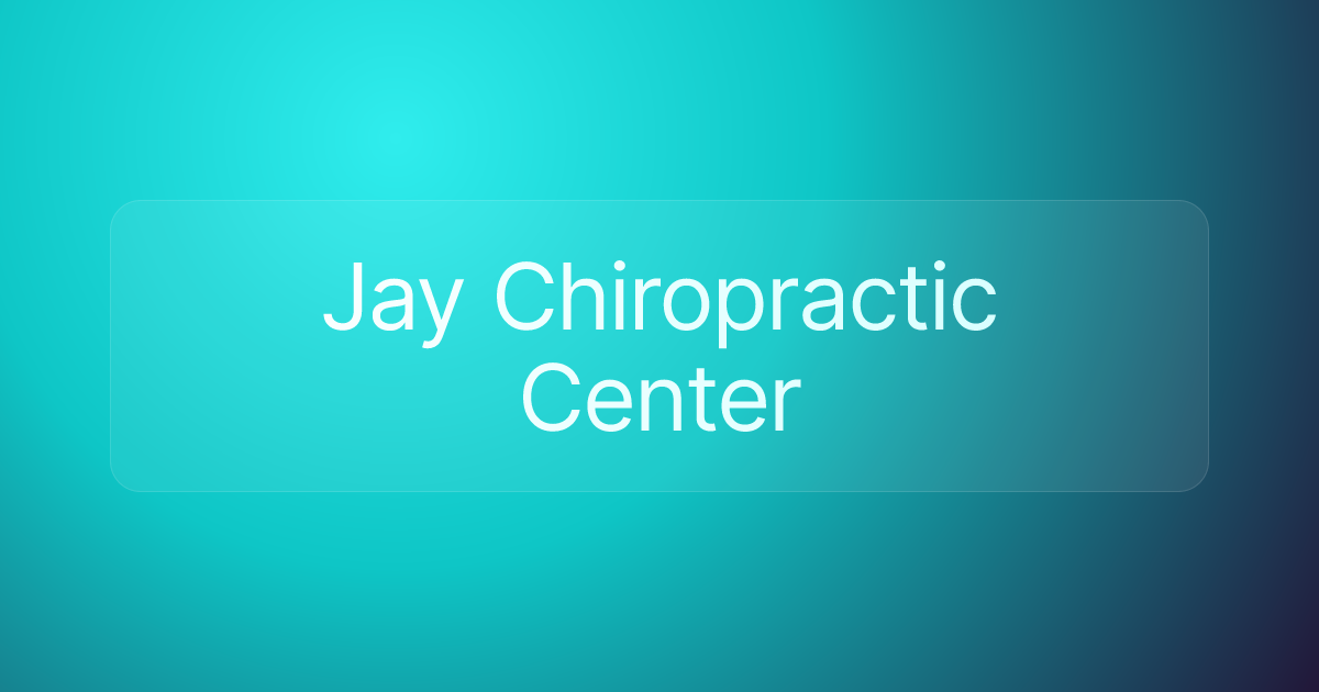 Jay Chiropractic Center