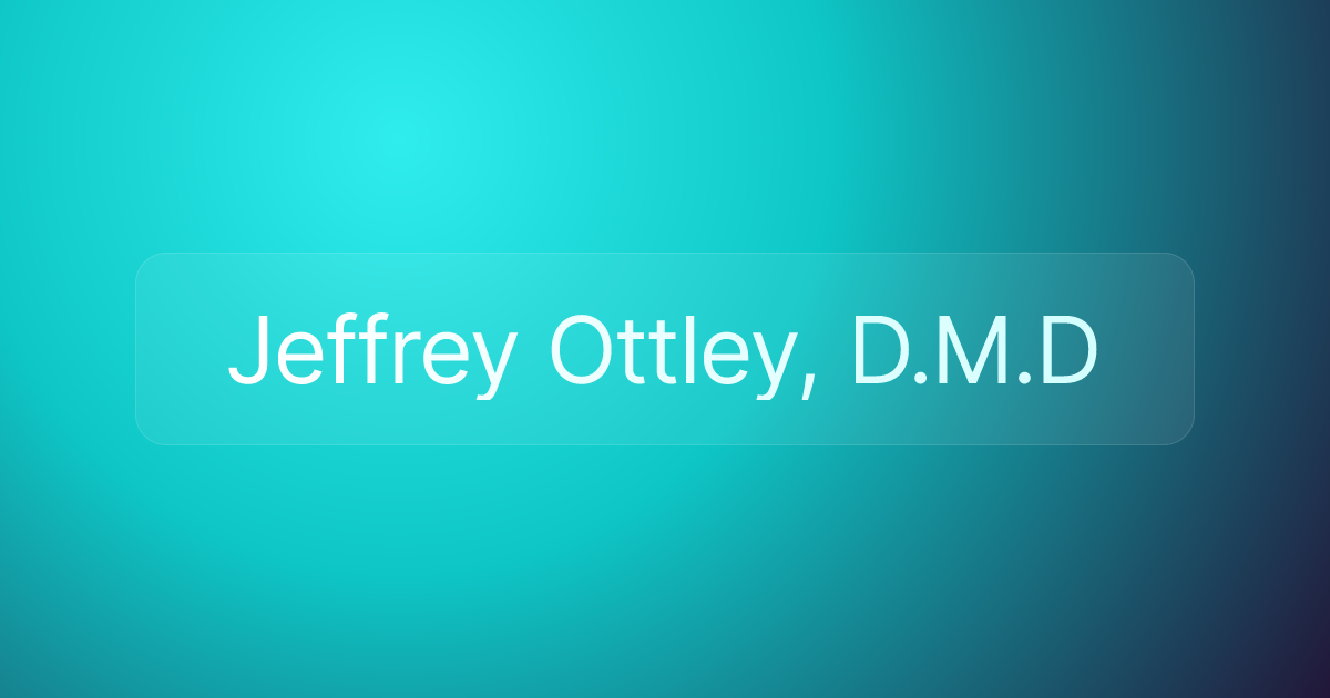 Jeffrey Ottley, D.M.D