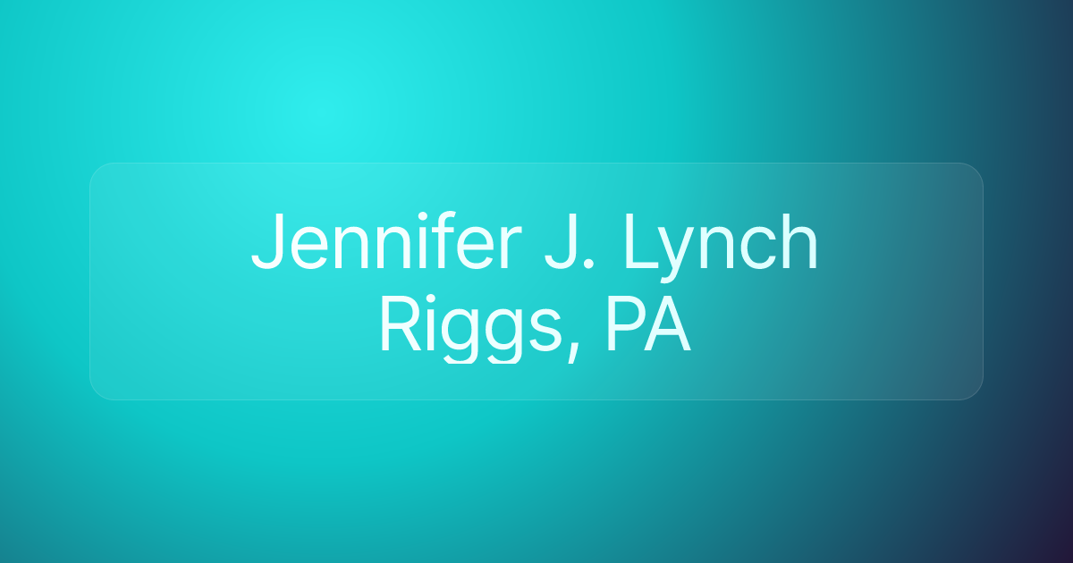 Jennifer J. Lynch Riggs, PA