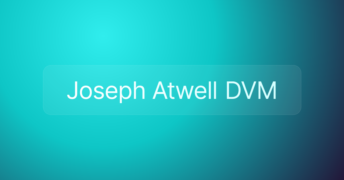 Joseph Atwell DVM