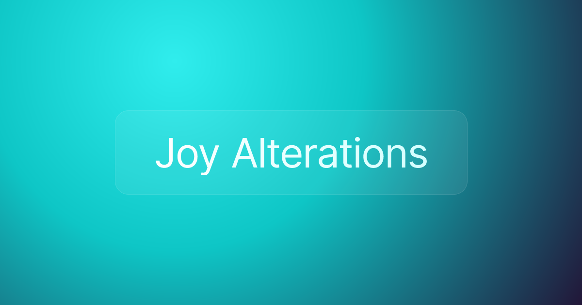Joy Alterations